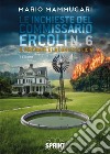 Le inchieste del commissario Ercoli. Vol. 6 libro di Mammucari Mario