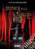 Musica alla ribalta libro