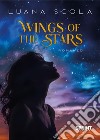 Wings of the stars libro