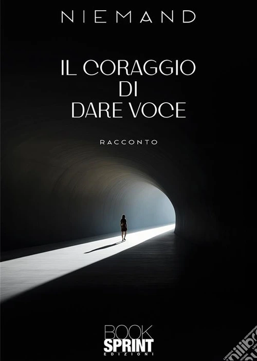 Il coraggio di dare voce