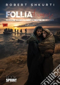 Follia d'amore