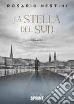 La stella del sud libro