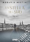 La stella del sud libro