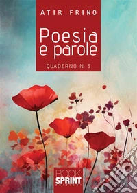 Poesia e parole. Vol. 3 libro