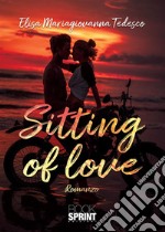 Sitting of love