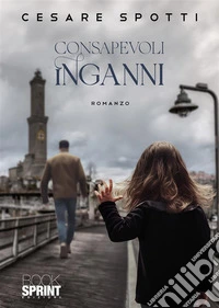 Consapevoli inganni