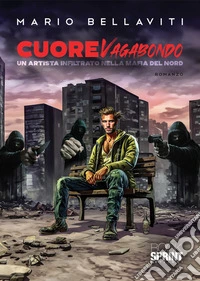 Cuore vagabondo libro
