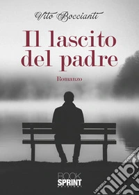 Il lascito del padre libro