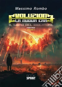 Evoluzione. La nuova era. Vol. 1-2 libro