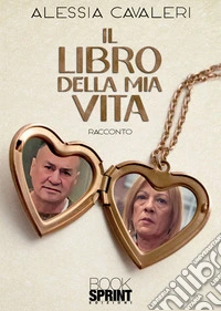 Il libro della mia vita libro