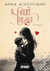Il figlio ideale libro