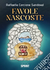 Favole nascoste libro