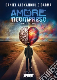 Amore incompreso libro