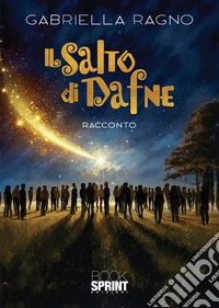 Il salto di Dafne libro