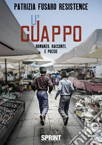 U' guappo libro