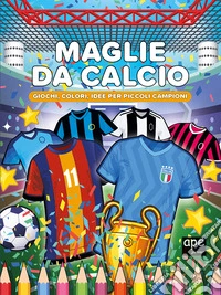 Maglie da calcio libro