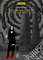 Bologna notte