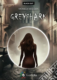 Greyshark libro