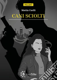 Cani sciolti libro