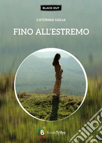 Fino all'estremo libro