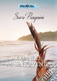 Quando mi sento vento libro
