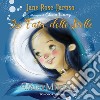 La fata delle stelle. Fairy maple. Ediz. a colori libro di Caruso Jane Rose