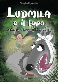 Ludmila e il lupo