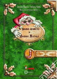 Il diario segreto di Babbo Natale