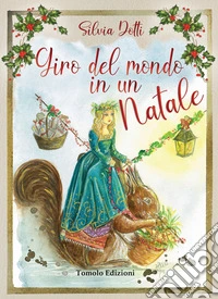 Giro del mondo in un Natale libro