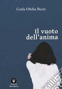 Il vuoto dell'anima libro