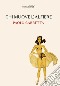 Chi muove l'alfiere? libro
