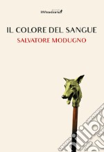 Il colore del sangue