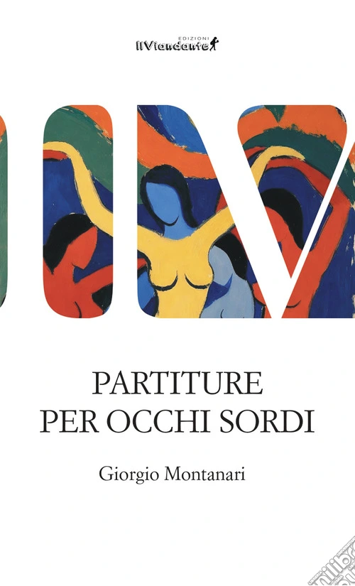 Partiture per occhi sordi