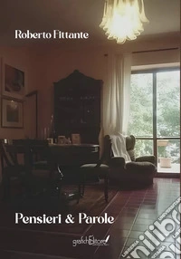 Pensieri & parole