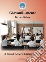 Giovanil...mente. Terza edizione