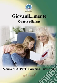 Giovanil...mente. Lettere dal cassetto libro