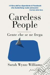 Careless people. Ediz. italiana libro