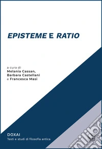 «Episteme» e «ratio» libro
