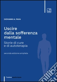 Uscire dalla sofferenza mentale libro