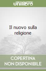Il nuovo sulla religione libro