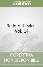 Redo of healer. Vol. 14 libro