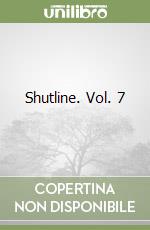 Shutline. Vol. 7 libro