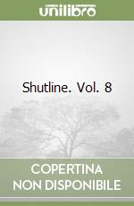 Shutline. Vol. 8 libro