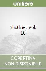 Shutline. Vol. 10 libro