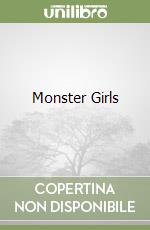 Monster Girls