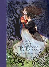 Cime tempestose. Ediz. illustrata libro