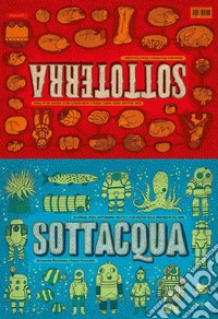 Sottacqua. Sottoterra libro