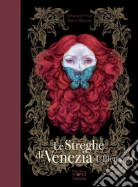 L'eletta. Le streghe di Venezia. Vol. 2 libro