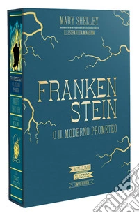 Frankenstein o il moderno Prometeo. Ediz. a colori libro