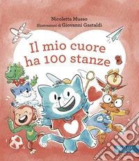 Il mio cuore ha 100 stanze libro